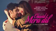 Chand Mera Dil Crosses Rs 20 Crore Worldwide in 5 Days