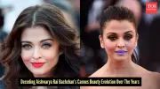 Decoding Aishwarya Rai Bachchan's Bold Cannes Beauty Journey