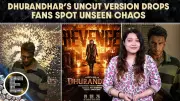 Dhurandhar Fans Find OTT Version More Intense Than Theatrical Release
