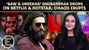 Double OTT Release of Dhurandhar's Raw & Undekha Version Sparks Online Confusion