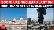 Drone Strike Hits UAE Nuclear Plant, No Radioactive Leak Reported