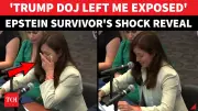 Epstein Survivor's Shocking Testimony of Abuse During House Arrest Stuns US Lawmakers