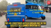 Gurgaon Auto Rickshaw with AC Goes Viral as Summer Survival Hack
