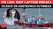 Hantavirus Ship Captain's Emotional Video Message Goes Viral