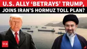 Hormuz Tensions Persist: Iran Seeks Toll Deal with Oman, Angering Trump