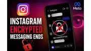 Instagram Ends End-to-End Encryption After May 8, 2026