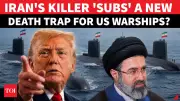 Iran Deploys Combat Submarines in Strait of Hormuz, Escalating Tensions with US