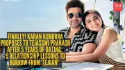 Karan Kundrra Proposes to Tejasswi Prakash: 5 Relationship Lessons from TejRan