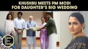 Khushbu Sundar Meets PM Modi to Personally Invite Him to Daughter's Wedding