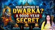 Krishna's Lost Dwarka: 9000-Year-Old City Discovered Under the Sea