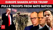 NATO 'Disintegrated', Europe Shaken: Merz Pleads Trump After U.S. Troops Exit Germany