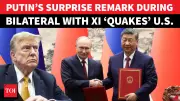 Putin's Remark During Xi Meeting Alarms US Analysts