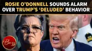 Rosie O'Donnell Slams Trump: 'Getting Crazier By The Day'