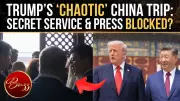 Secret Service Blocked, US Journalists Denied Access at Trump Xi Summit