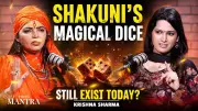 Shakuni's Magical Dice: Mysterious Powers or Strategic Deception?
