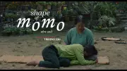 Shape of Momo Official Trailer Released: Nepali Film Stars Gaumaya Gurung