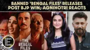 The Bengal Files Finally Releases in West Bengal After BJP Win; Vivek Agnihotri Reacts
