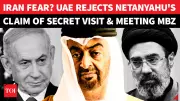 UAE Denies Netanyahu Secret Visit Amid Iran Conflict Claims