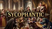 Understanding Sycophantic: Meaning, Origin, and Usage in Modern English
