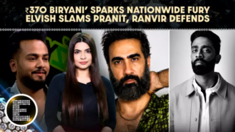 ₹370 Biryani Row: Elvish Reacts, Ranvir Defends Pranit, Sejal and Apoorva Debate Amid FIR Storm