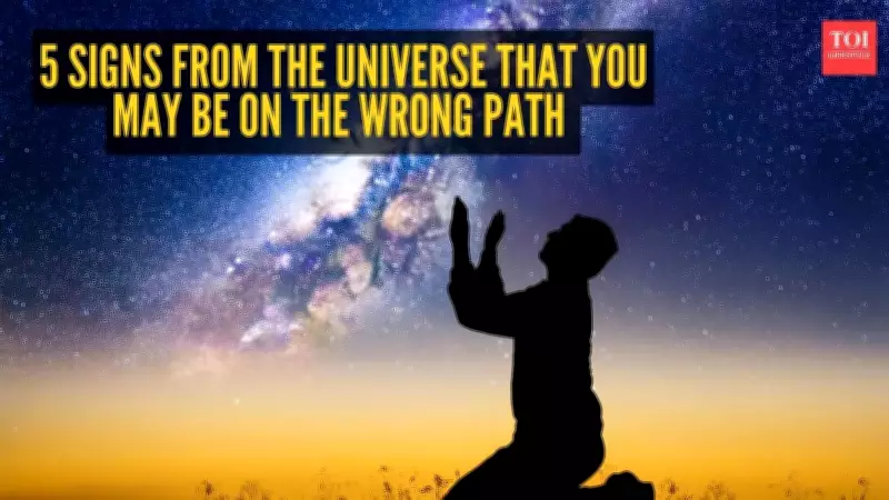 5 Signs You Might Be on the Wrong Path, According to Spiritual Beliefs