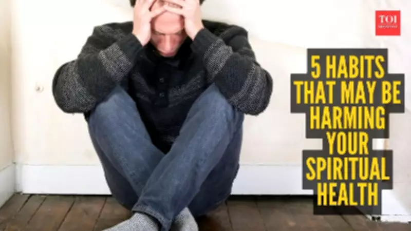 5 Subtle Habits Quietly Damaging Your Spiritual Well-Being