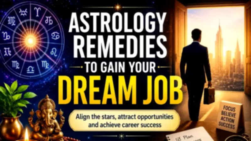 Astrological Remedies to Land Your Dream Job: Tips for Career Success