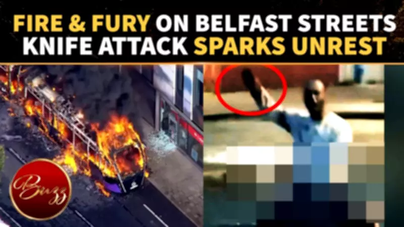 Belfast Erupts in Fiery Unrest After Knife Attack Sparks Anti-Immigration Protests