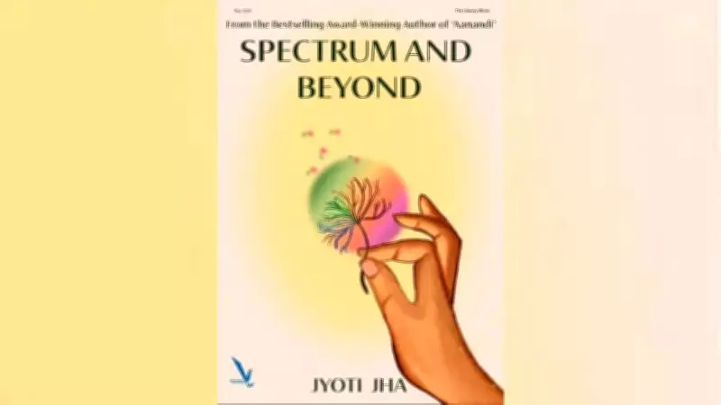 Book 'Spectrum and Beyond' by Jyoti Jha Aims to Foster Autism Acceptance