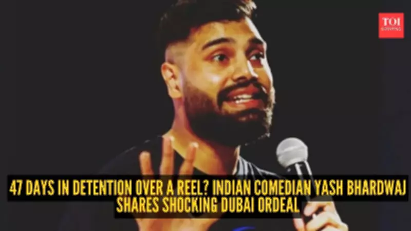 Comedian Yash Bhardwaj Detained in Dubai for 47 Days Over Joke Video