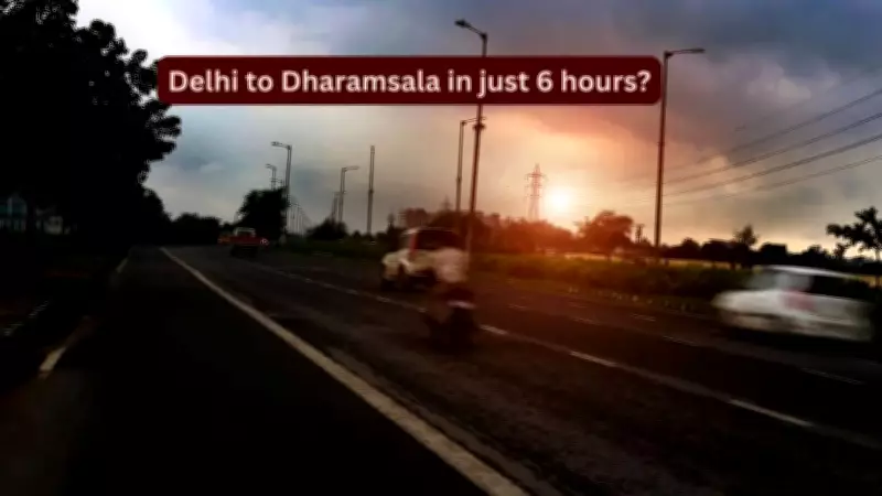 Delhi-Dharamshala Road Trip Time to Drop to 6 Hours by 2026