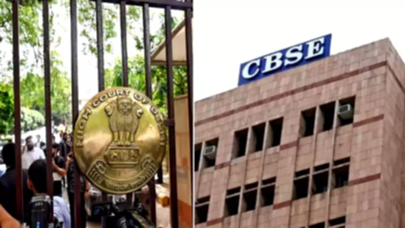 Delhi HC Seeks CBSE Response on On-Screen Marking System Discrepancies