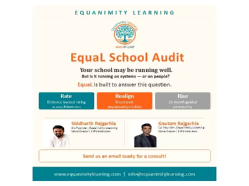 Equanimity Learning Launches EquaL: School Audit Framework for Sustainable Growth
