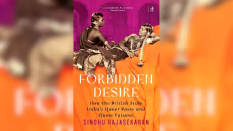 Forbidden Desire Book Review: Unearthing Forgotten Queer Pasts
