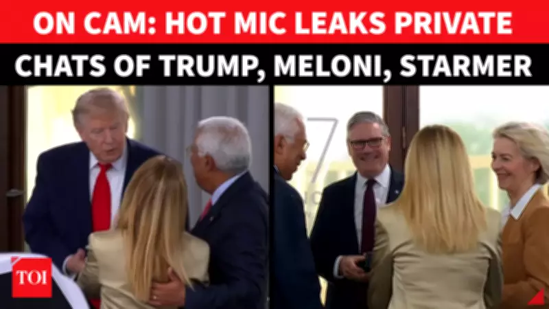 G7 Hot Mic Chaos: Private Trump, Meloni, Starmer Convo Leaked
