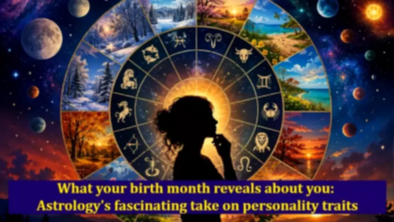 How Your Birth Month Shapes Personality: Astrological Insights