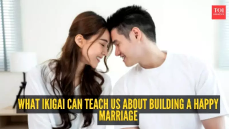 Ikigai in Marriage: Finding Joy in Ordinary Moments Together