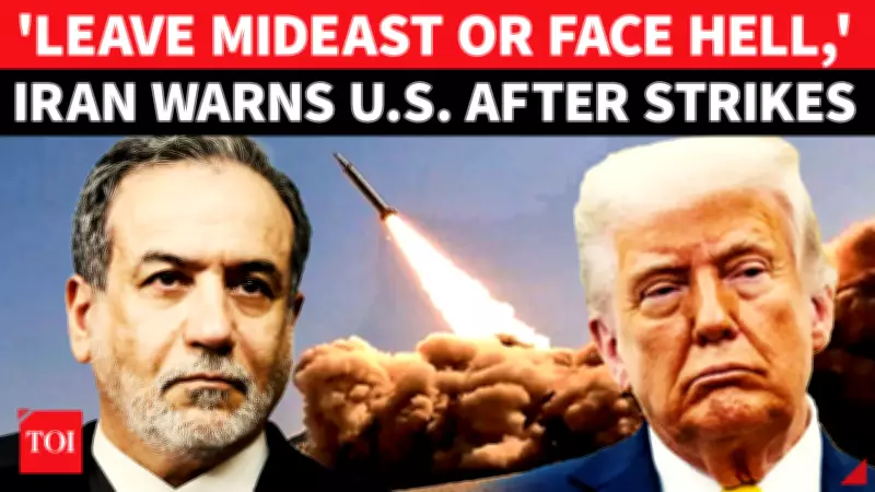 Iran FM Araghchi Warns US: 'Leave Our Region If You Want To Be Safe' After Airstrikes