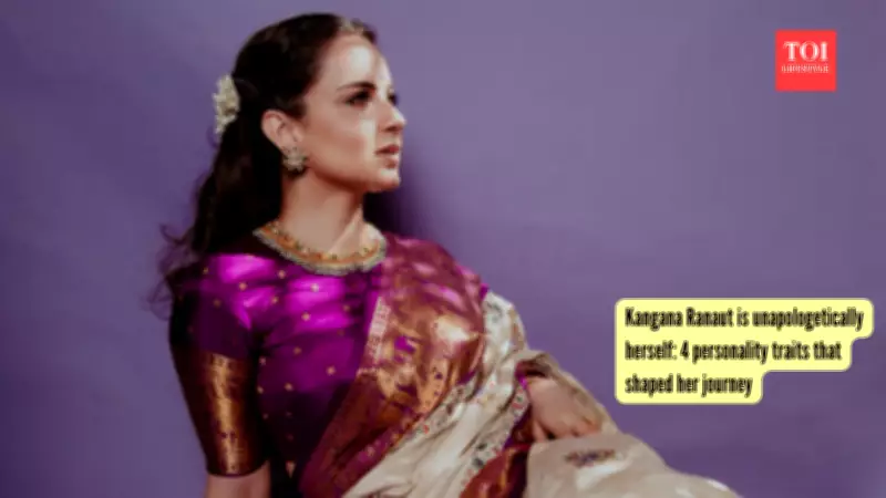 Kangana Ranaut: Unique Personality Traits of the Fearless Star