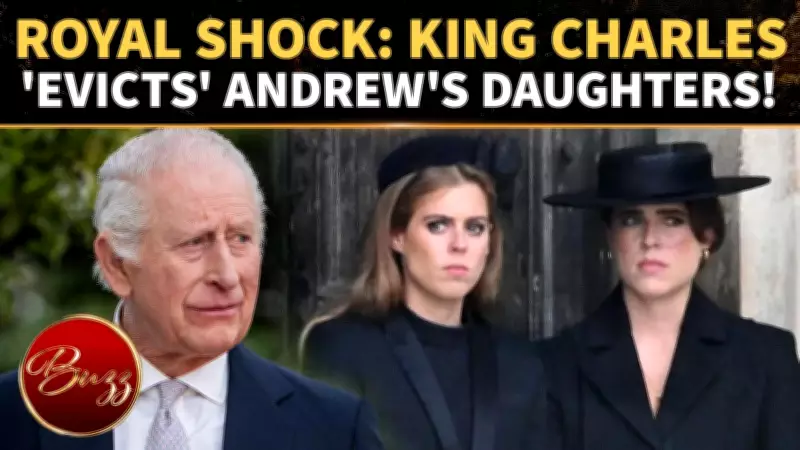King Charles Ends Beatrice and Eugenie's Royal Housing Amid Estate Shake-Up