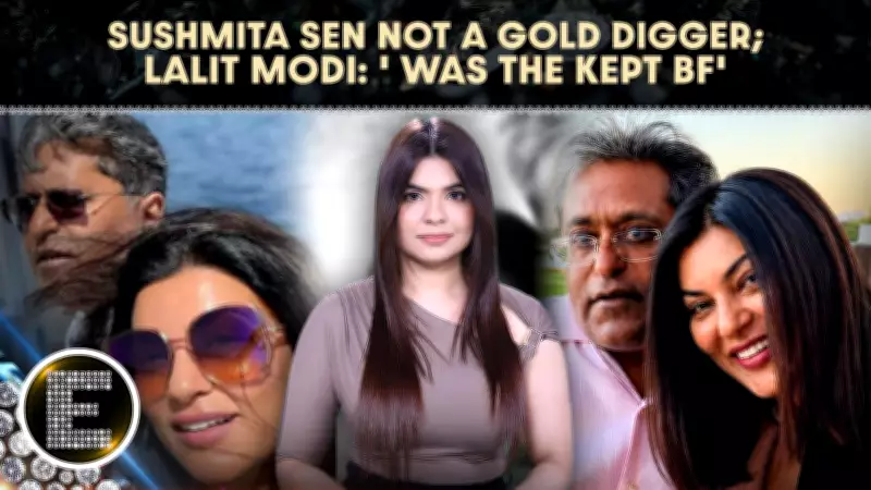 Lalit Modi Calls Himself 'Kept Boyfriend' in Sushmita Sen Revelation