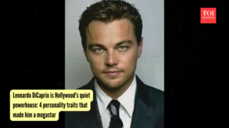 Leonardo DiCaprio: Personality Traits Behind His Megastar Status