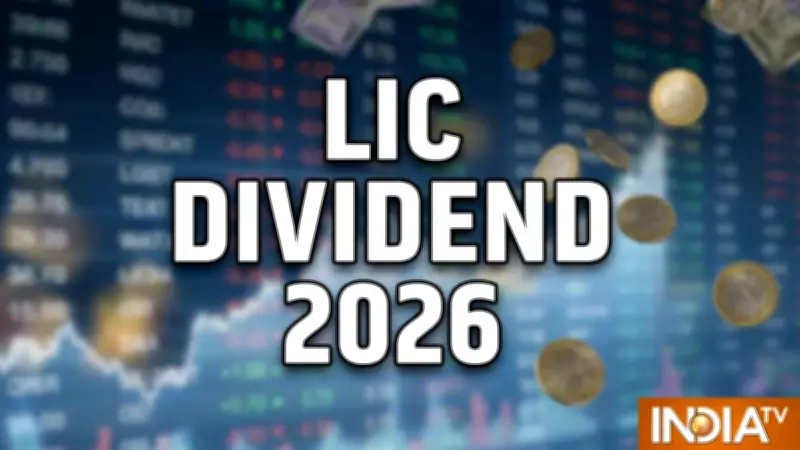 LIC Dividend 2026: Record Date Announced, Buy Now for Final Dividend