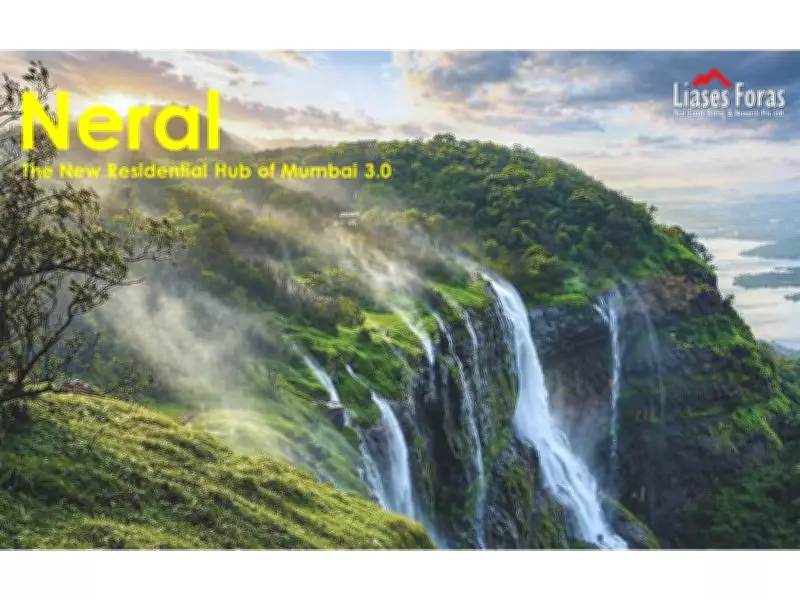 Neral Emerges as New Residential Hub in Mumbai 3.0 Growth Story