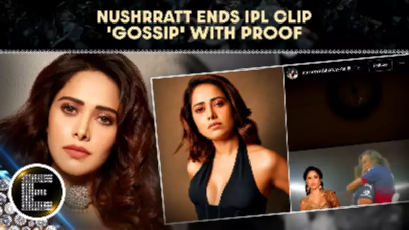 Nushrratt Bharuccha addresses viral IPL clip rumour, says it was a puppy crying