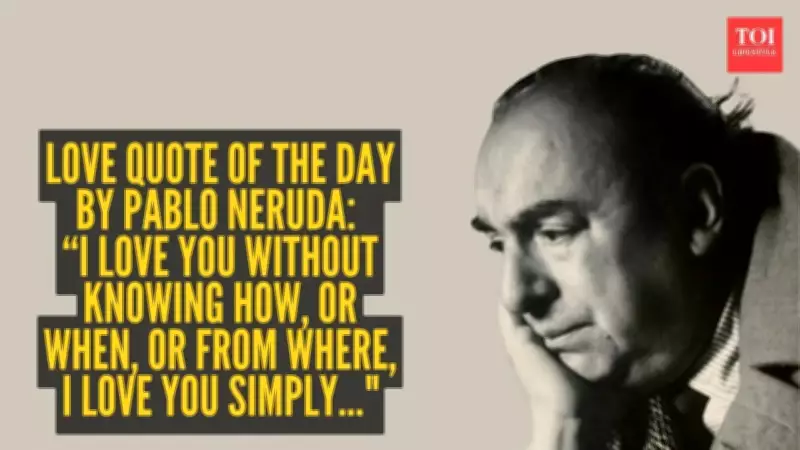 Pablo Neruda's Love Quote: A Deep Dive into Unconditional, Simple Love