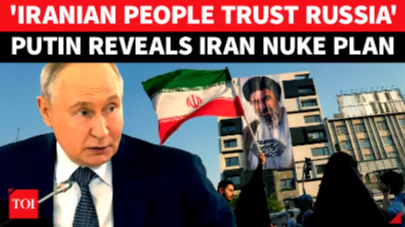Putin Unveils Iran Nuclear Solution, Sidelines Trump