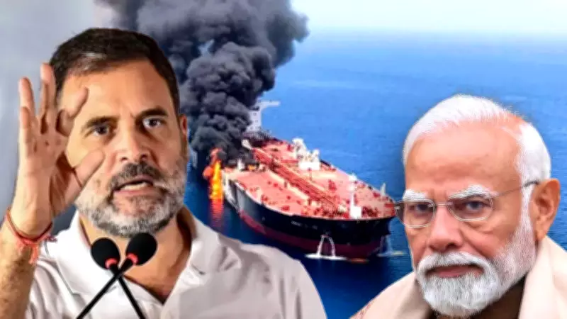 Rahul Gandhi Slams US and Modi Over Death of Three Indian Sailors in Gulf of Oman Strike