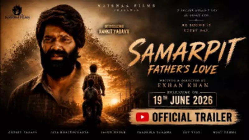 Samarpit: Father's Love Official Trailer Released Starring Annkit Yadavv and Jaya Bhattacharya