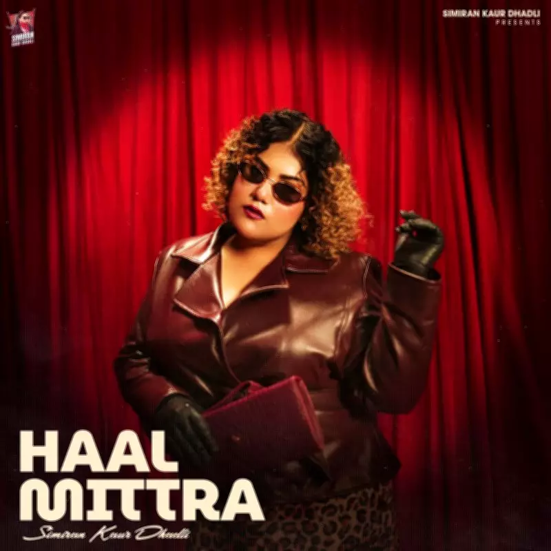 Simiran Kaur Dhadli Drops Breakup Anthem 'Haal Mittra' on Sony Music